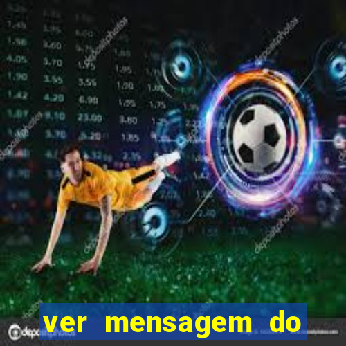 ver mensagem do bingo da amizade